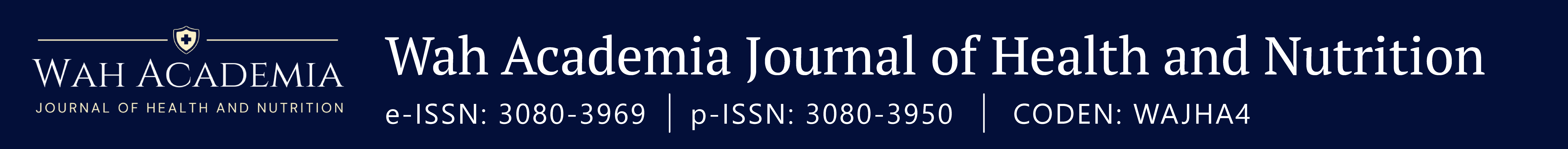 Wah Academia Journal of Health and Nutrition
